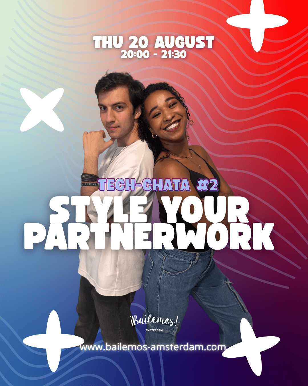 Tech-chata #2: Style your partnerwork special class at Bailemos Amsterdam